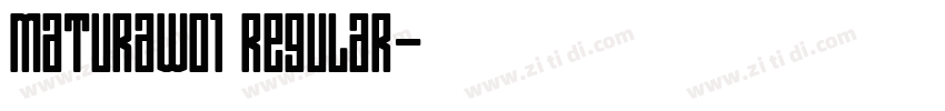 MaturaW01 Regular字体转换